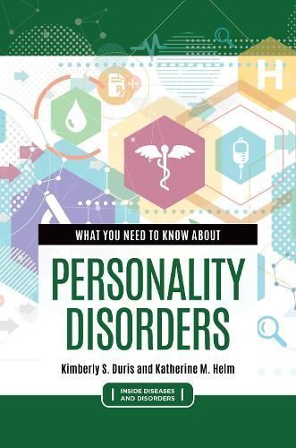 What You Need to Know About Personality Disorders 9781440877094