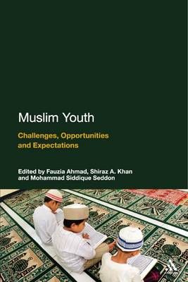 Muslim Youth By Ahmad, Fauzia 9781441122995 (Hardback)