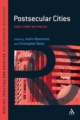 Postsecular Cities By Beaumont, Justin 9781441129635 (Hardback)