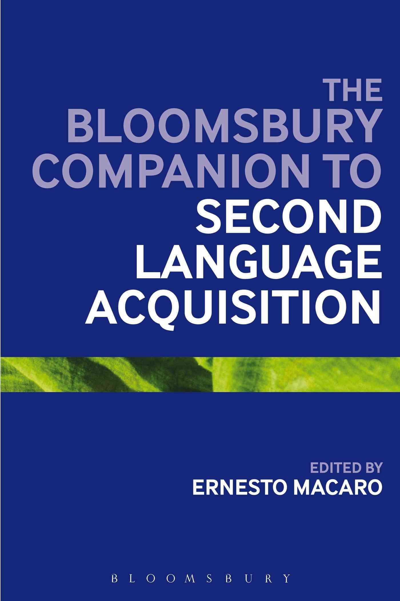 The Bloomsbury Companion to Second Language Acquisition 9781441180353