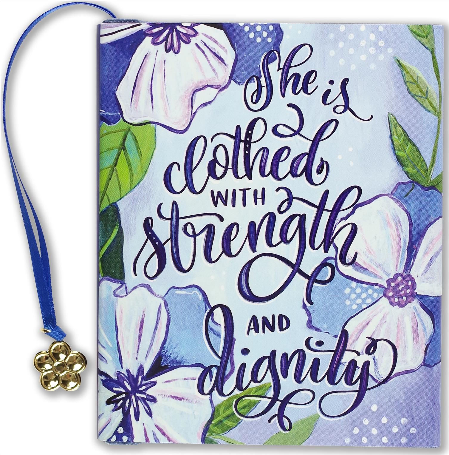She Is Clothed in Strength&dignity By Peter Pauper Press 9781441331588