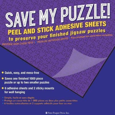 Save My Puzzle! Peel an Stick Adhesive Sheets By Not Available