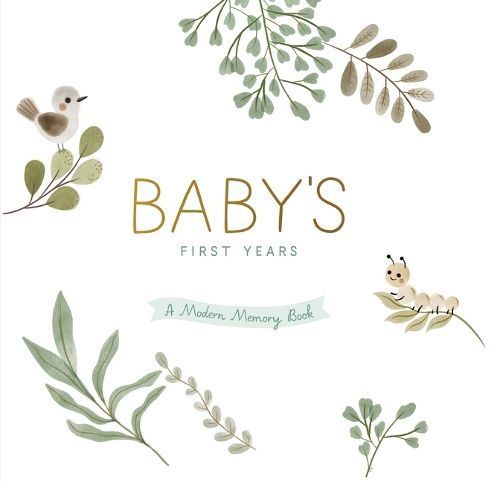 Baby's First Years-A Modern Memory Book With Keepsake Box (Hardback)