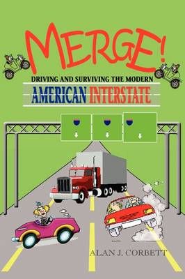 Merge! By Alan J Corbett 9781441509932 (Paperback)