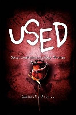 Used By Quaintella Asberry 9781441521828 (Hardback)