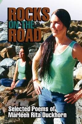 Rocks on the Road By Marleen Rita Duckhorn 9781441530714 (Paperback)