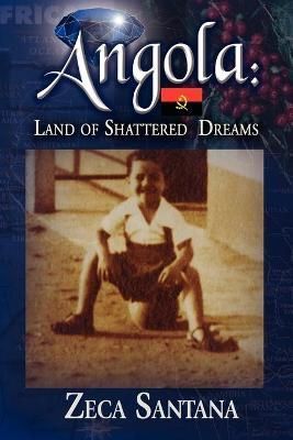 Angola By Zeca Santana 9781441531124 (Paperback)
