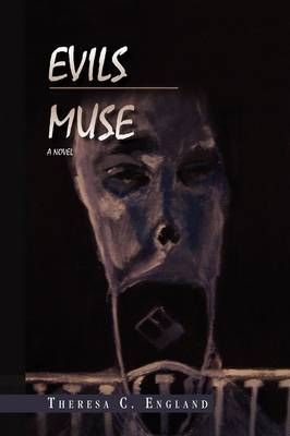 Evils Muse By Theresa C England 9781441536747 (Paperback)