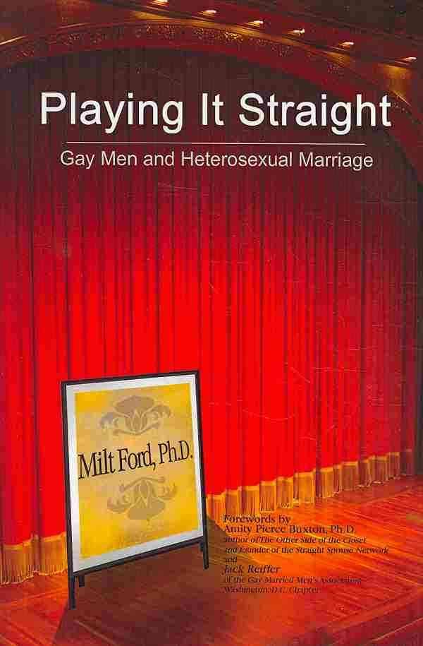 Playing It Straight By Milton E Ph D Ford 9781441538468 (Hardback)