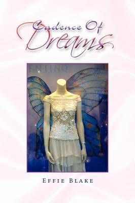 Cadence of Dreams By Effie Blake 9781441540065 (Paperback)