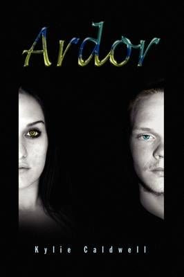 Ardor By Kylie Caldwell 9781441551054 (Paperback)