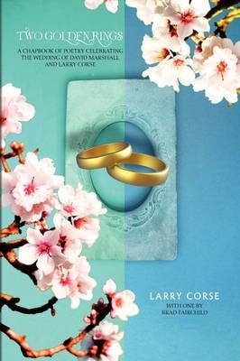 Two Golden Rings By Larry Corse 9781441560810 (Paperback)