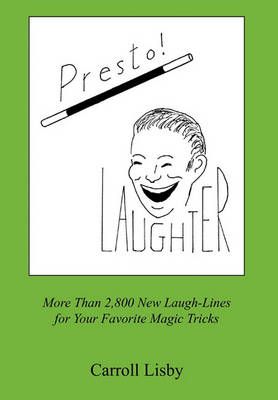 Presto! Laughter By Carroll Lisby 9781441562159 (Paperback)