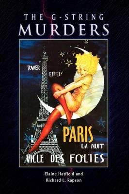 The G-String Murders By Elaine (University of Hawaii, Manoa) Hatfield