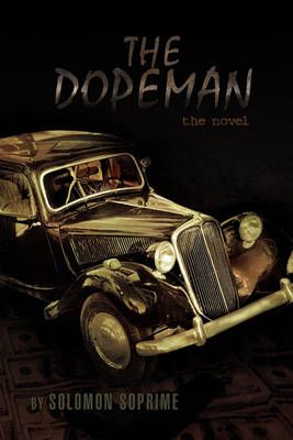 The Dopeman By Solomon Soprime 9781441573407 (Paperback)