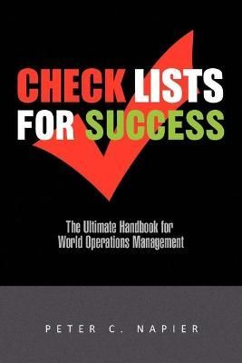 Check Lists for Success By Peter C Napier 9781441592187 (Paperback)