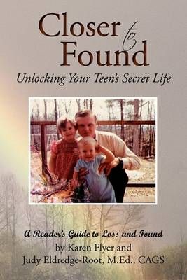 Closer to Found By Karen Flyer 9781441592712 (Paperback)