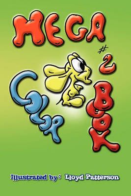 Mega Color Book 2 By Lloyd Patterson 9781441596697 (Paperback)