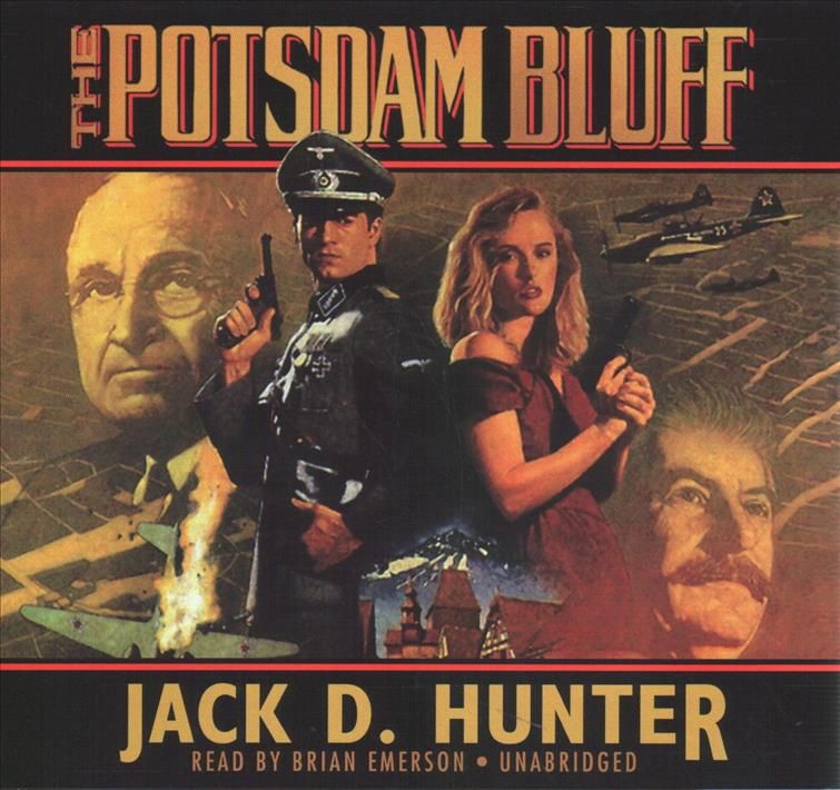 The Potsdam Bluff By Jack D Hunter (author), Brian Emerson (read by)