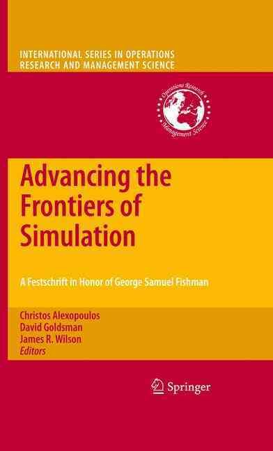 Advancing the Frontiers of Simulation 9781441908162 (Hardback)
