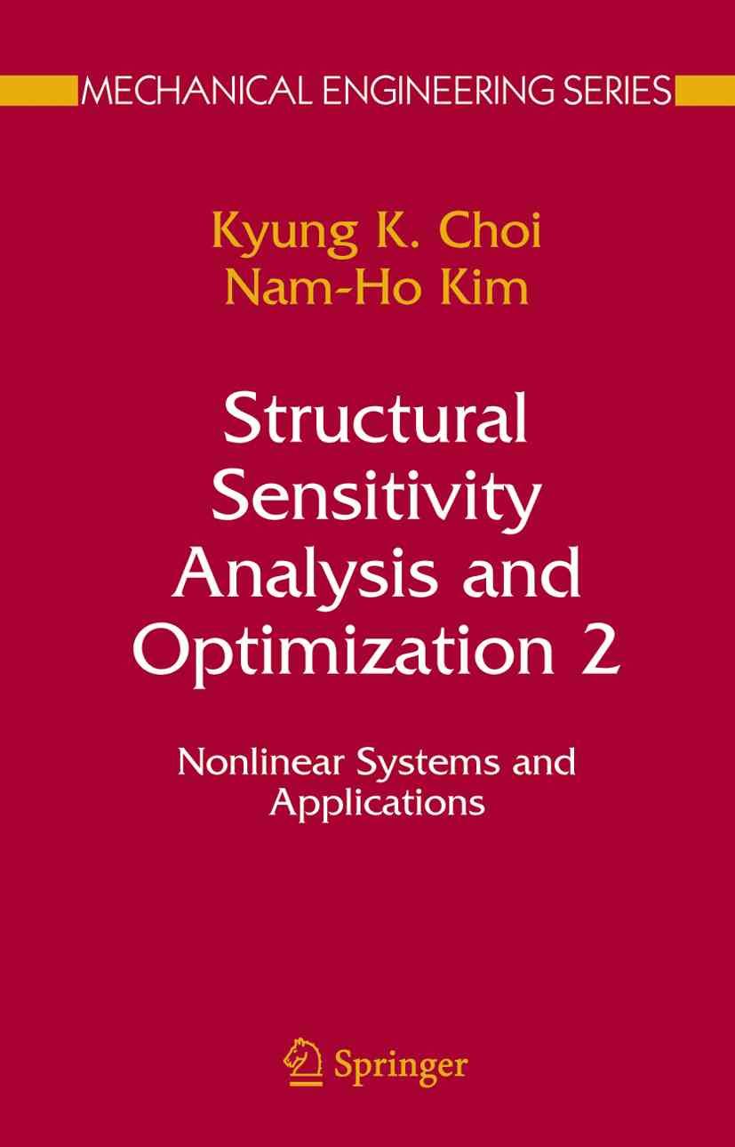 Structural Sensitivity Analysis and Optimization 2 9781441920102