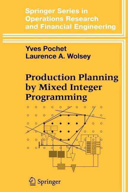 Production Planning by Mixed Integer Programming 9781441921321