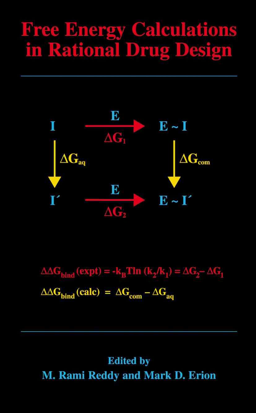 Free Energy Calculations in Rational Drug Design 9781441933720