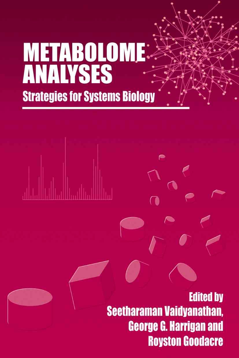 Metabolome Analyses 9781441937803 (Paperback)