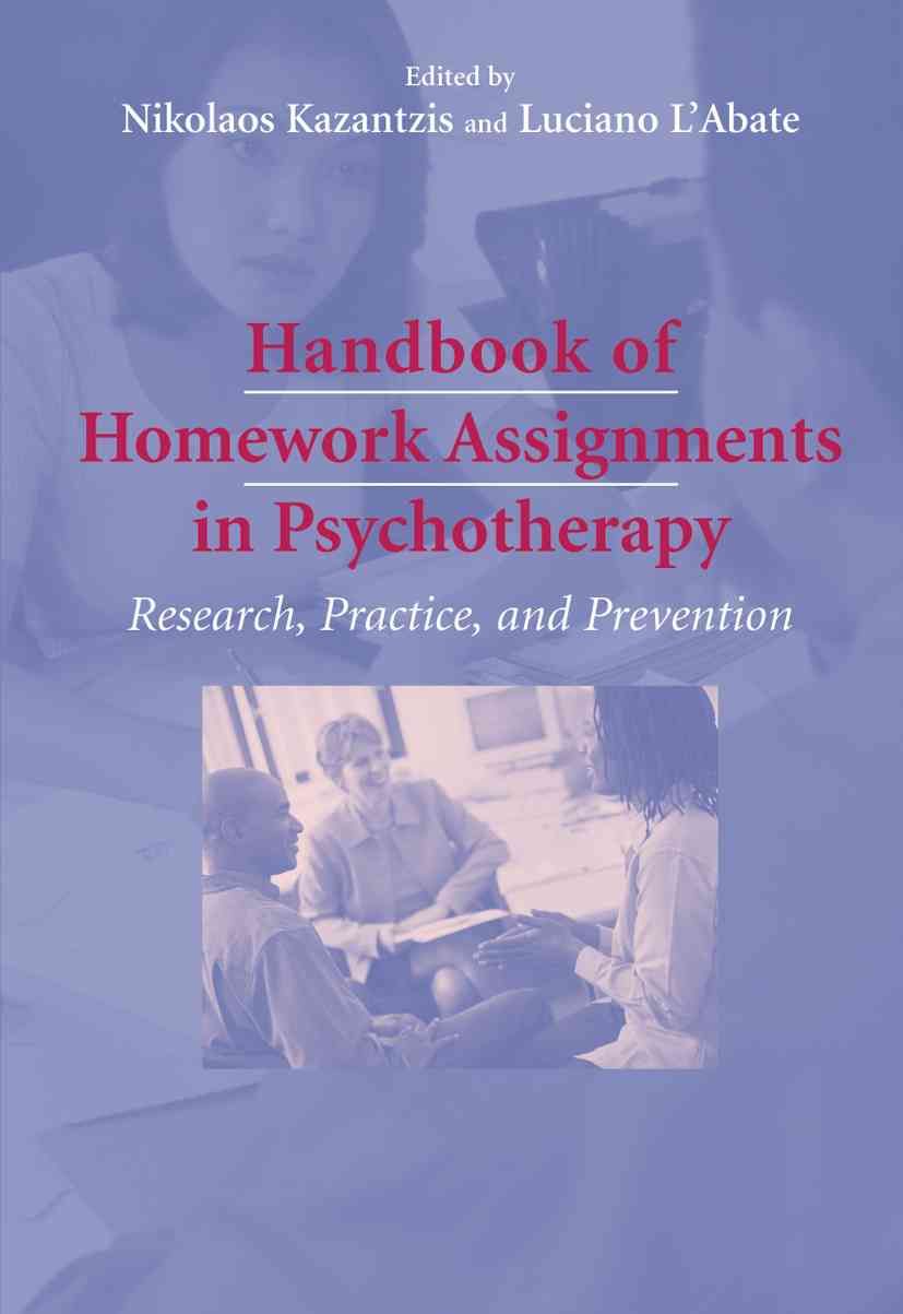Handbook of Homework Assignments in Psychotherapy 9781441939951