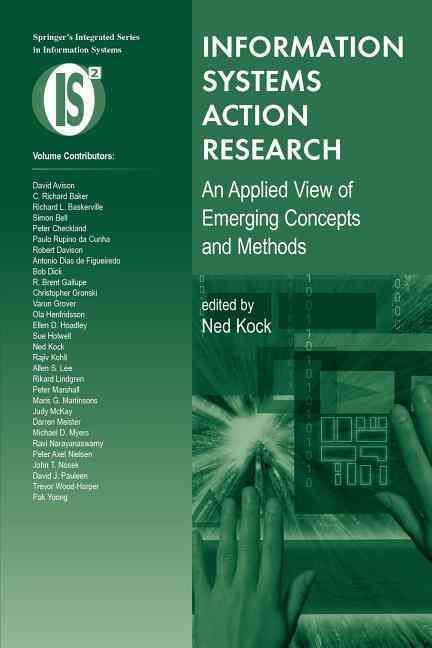 Information Systems Action Research By Ned F. Kock 9781441942104