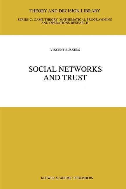 Social Networks and Trust By Vincent Willem Buskens 9781441952738
