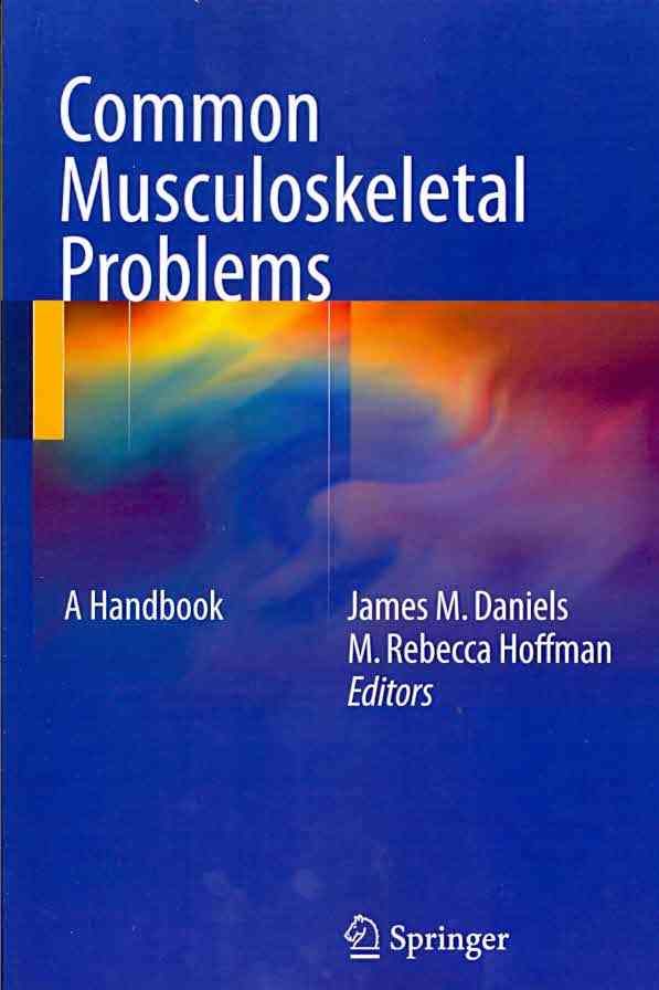 Common Musculoskeletal Problems 9781441955227 (Paperback)