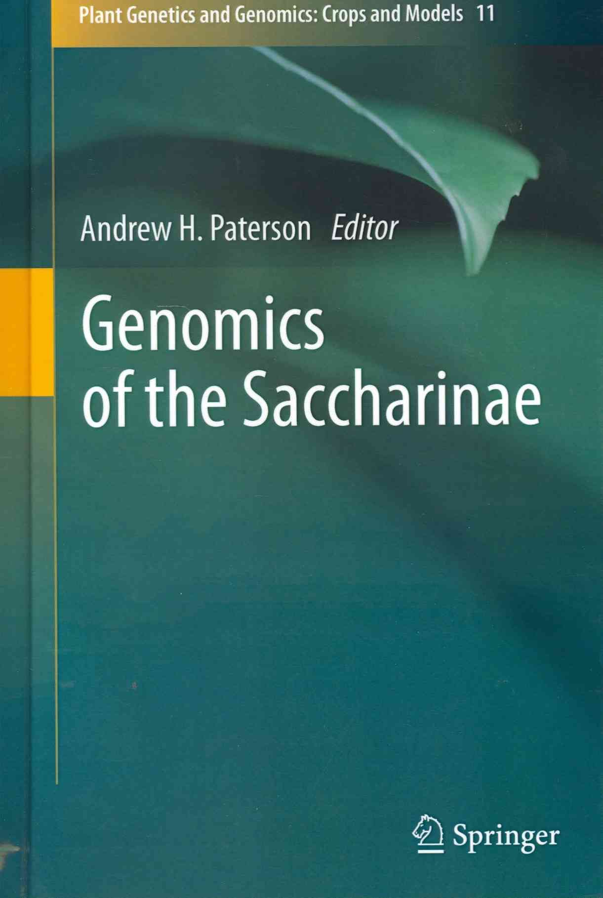 Genomics of the Saccharinae By Paterson, Andrew H. 9781441959461