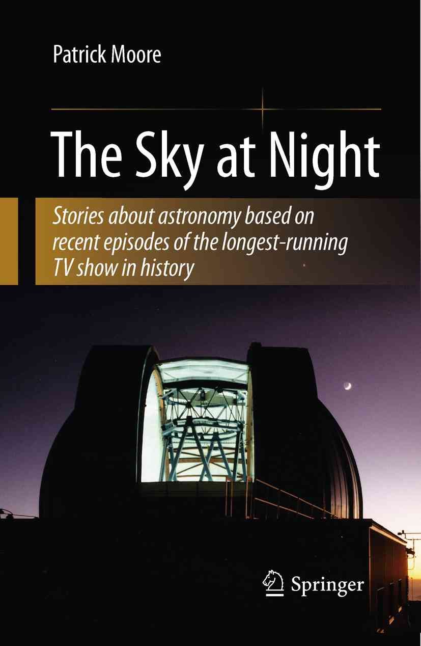 The Sky at Night By Patrick Moore 9781441964083 (Paperback)