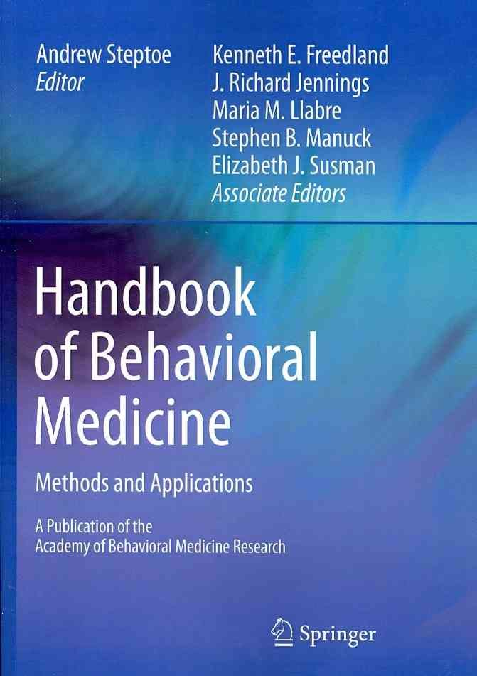Handbook of Behavioral Medicine 9781441964830 (Paperback)
