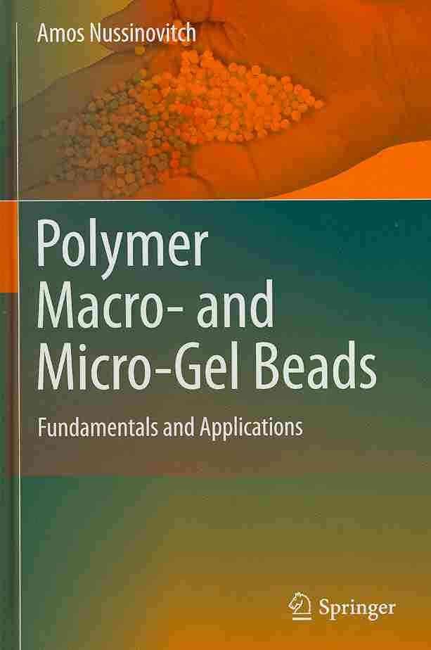 Polymer Macro- And Micro-Gel Beads By A. Nussinovitch 9781441966179
