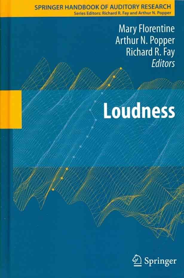 Loudness By Mary Florentine, Arthur N. Popper, Richard R. Fay