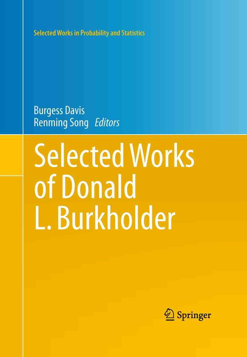 Selected Works of Donald L. Burkholder 9781441972446 (Hardback)