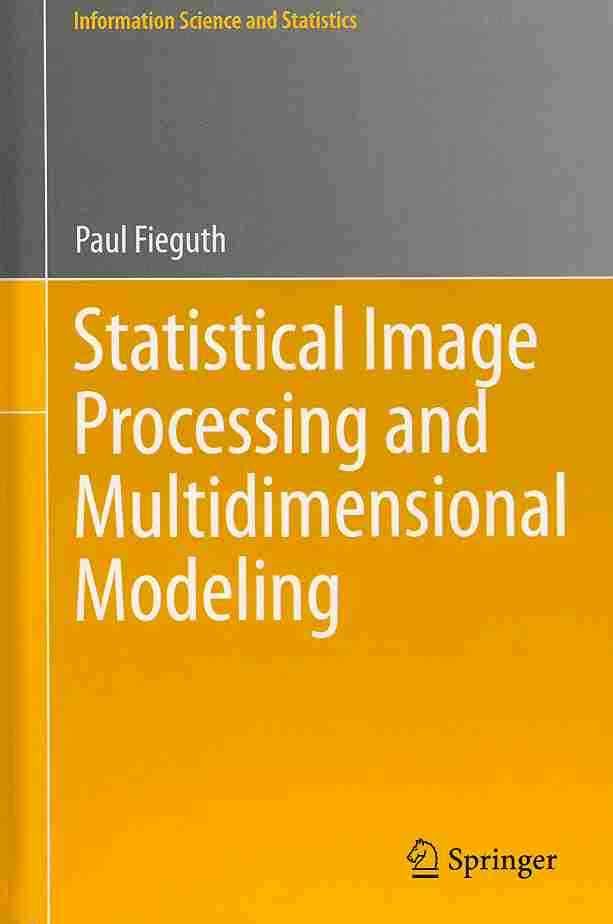 Statistical Image Processing and Multidimensional Modeling (Hardback)