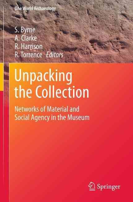 Unpacking the Collection 9781441982216 (Hardback)