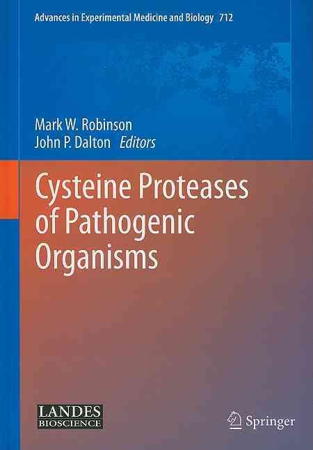Cysteine Proteases of Pathogenic Organisms 9781441984135 (Hardback)