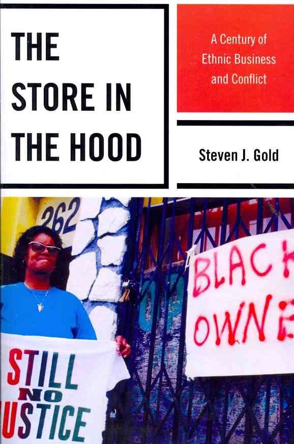 The Store in the Hood By Steven J. Gold 9781442206243 (Paperback)