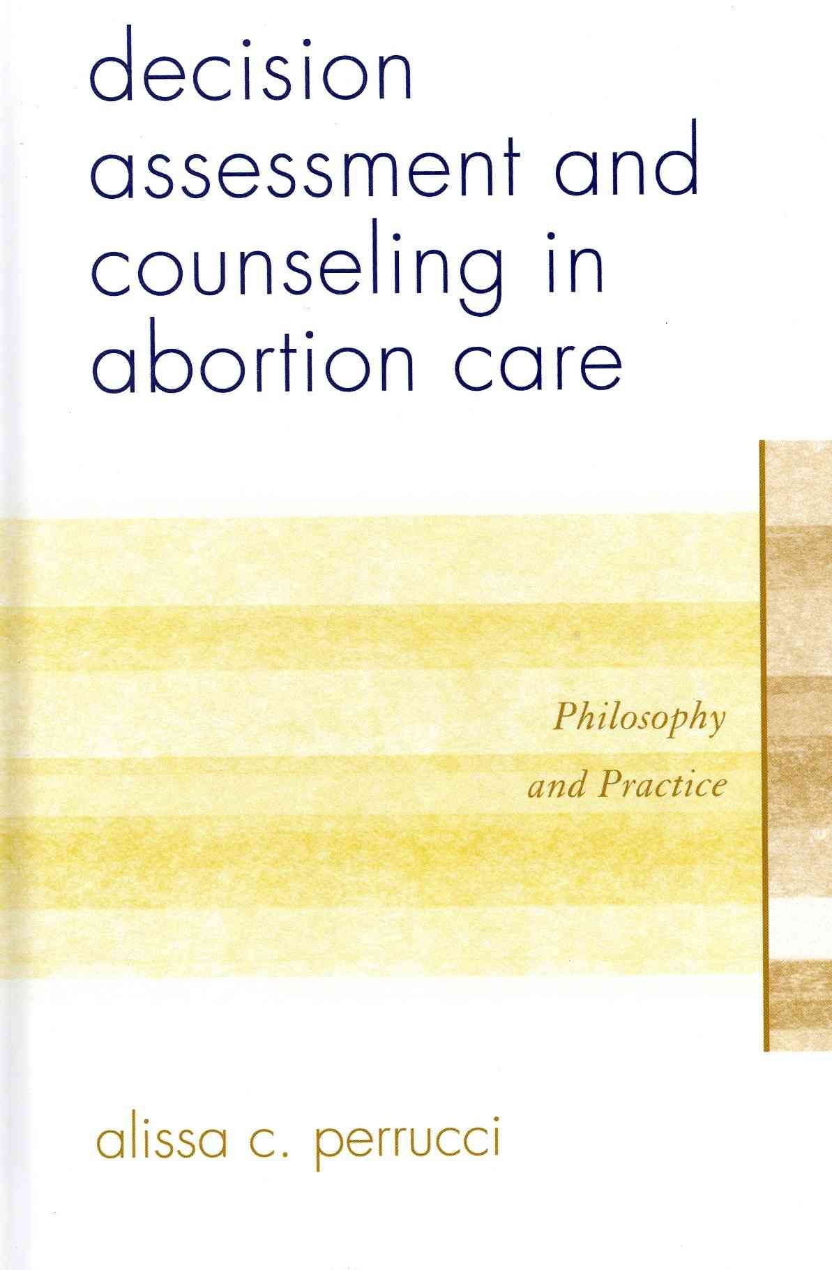 Decision Assessment and Counseling in Abortion Care 9781442214569