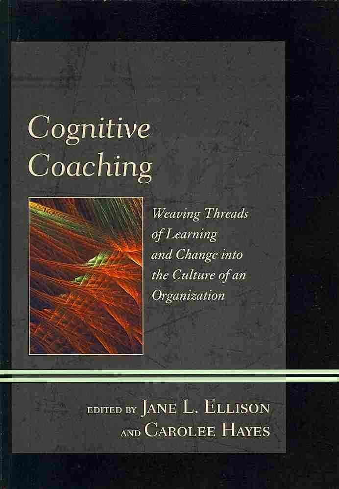 Cognitive Coaching By Jane L. Ellison 9781442224131 (Paperback)
