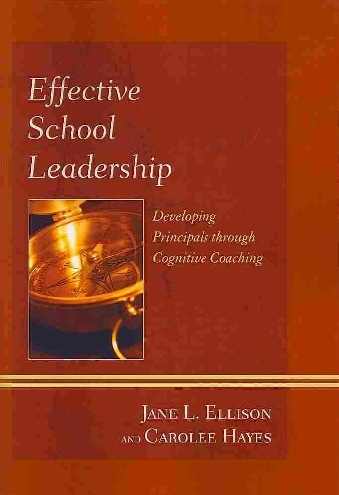Effective School Leadership By Jane L. Ellison 9781442224155