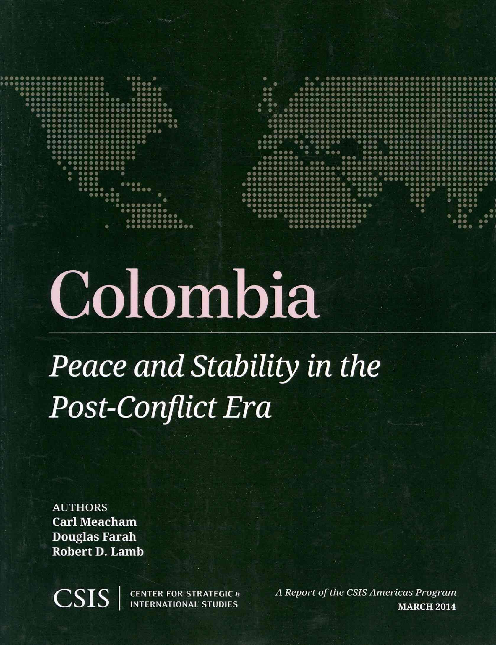 Colombia By Carl Meacham 9781442228115 (Paperback)