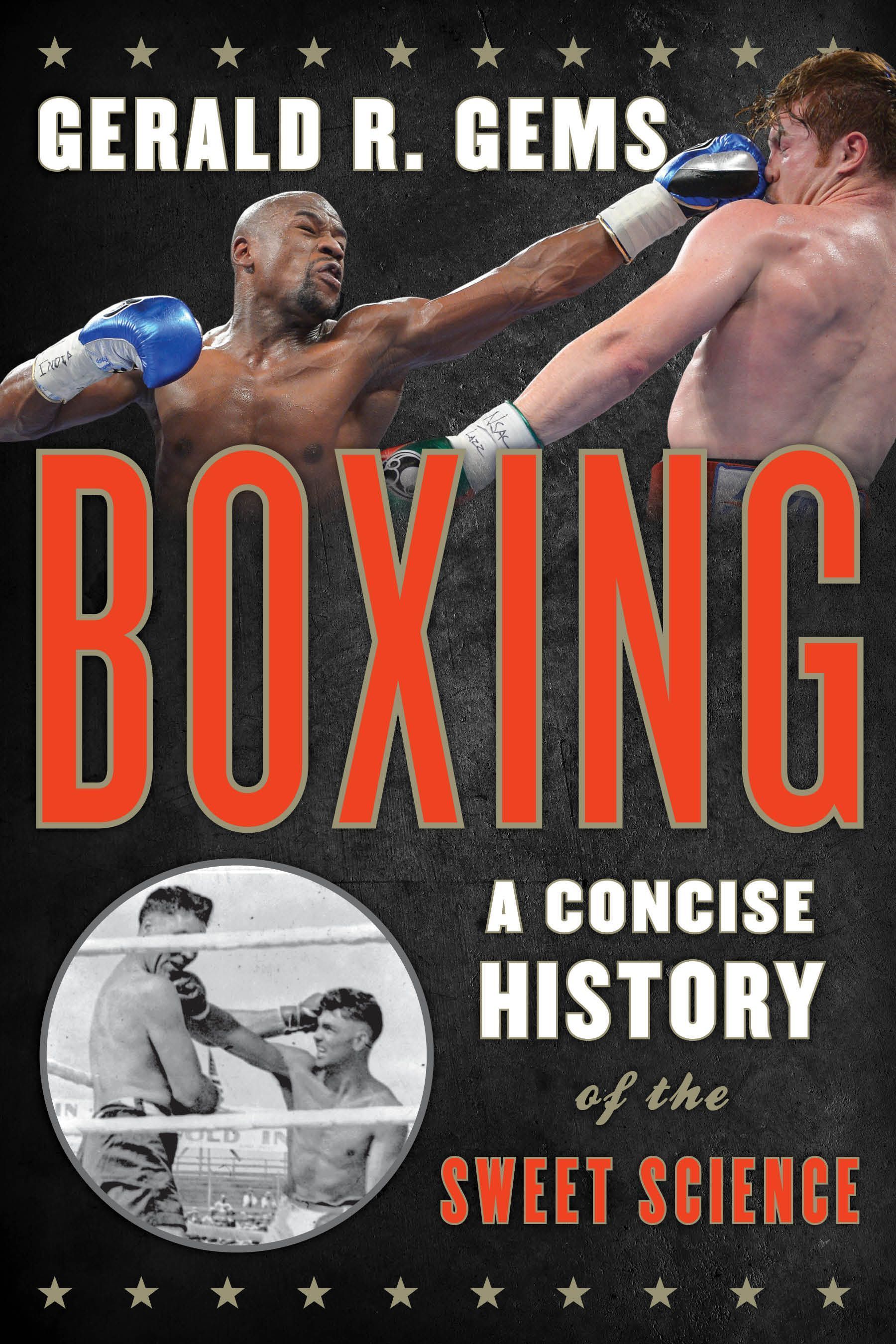 Boxing By Gerald R. Gems 9781442229907 (Hardback)
