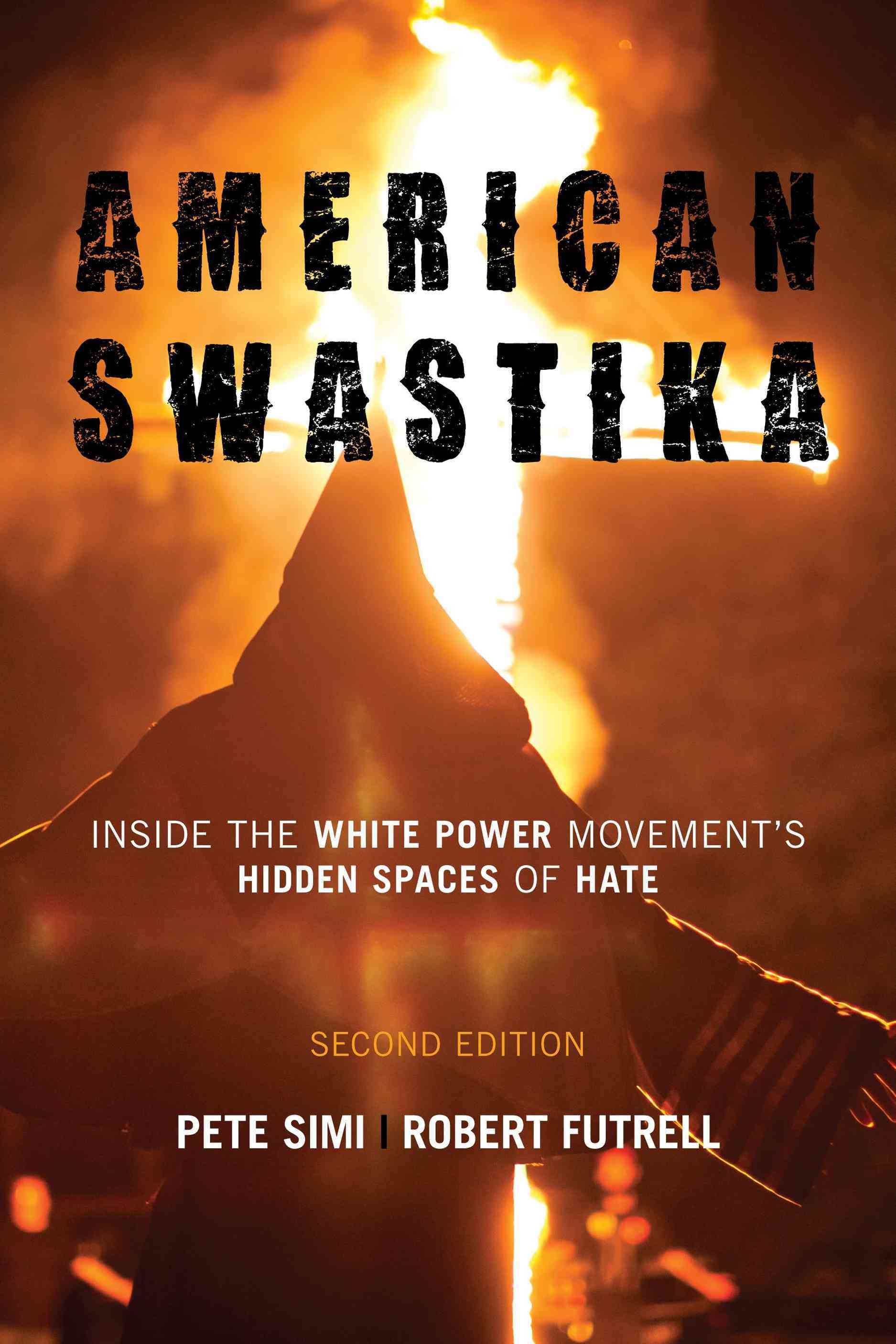 American Swastika By Pete Simi 9781442241367 (Hardback)