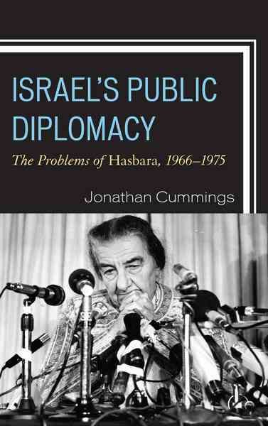 Israel's Public Diplomacy By Jonathan Cummings 9781442265981