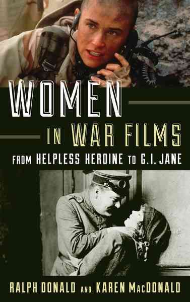 Women in War Films By Ralph Donald 9781442275638 (Paperback)